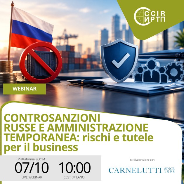 Webinar "Controsanzioni russe e amministrazione temporanea: rischi e tutele per il business"