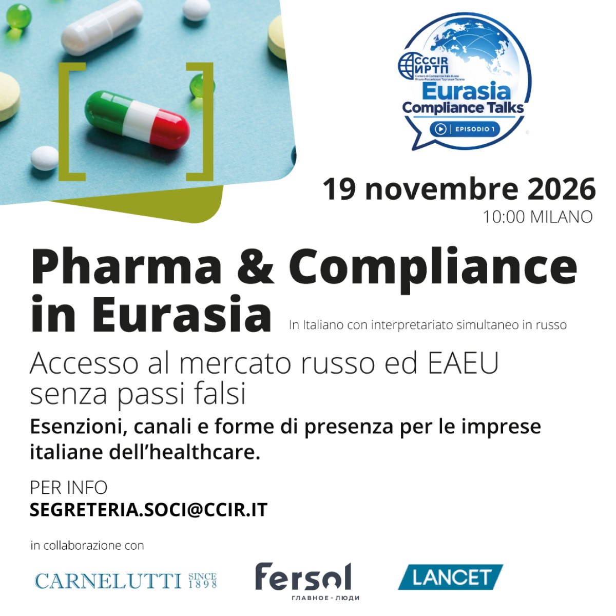Webinar "Pharma & Compliance in Eurasia. Accesso al mercato russo ed EAEU senza passi falsi"