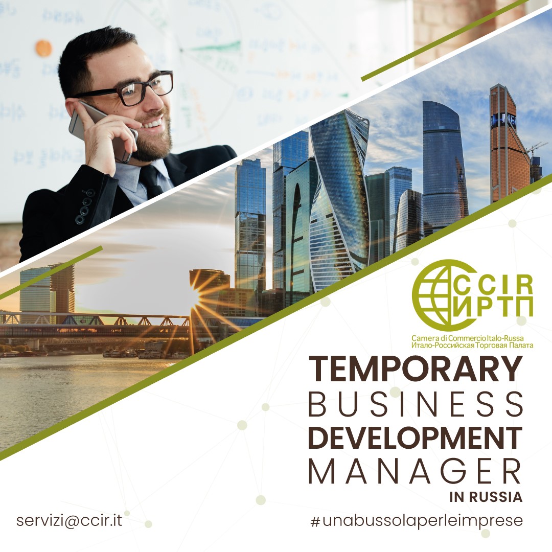 TEMPORARY BUSINESS DEVELOPMENT MANAGER IN RUSSIA
