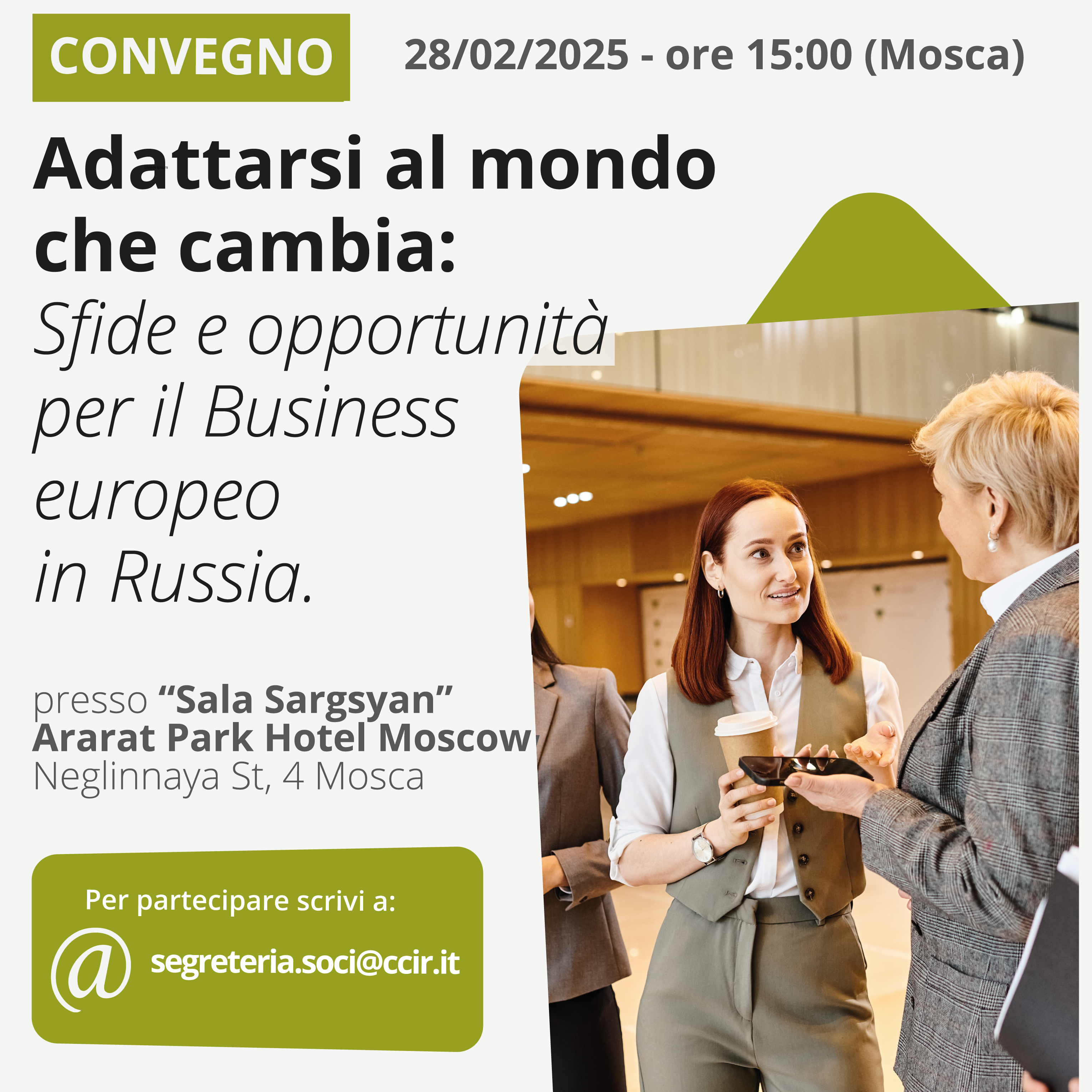 Convegno “Adattarsi al mondo che cambia: Sfide e opportunità per il Business Europeo in Russia”
